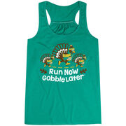 Flowy Racerback Tank Top - Run Now Gobble Later Turkey Trot