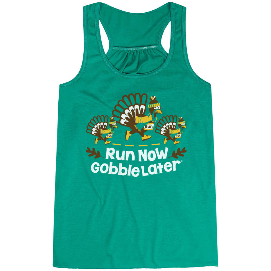 Flowy Racerback Tank Top - Run Now Gobble Later Turkey Trot