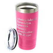 Running 20 oz. Double Insulated Tumbler - Run Mantra (NYC)