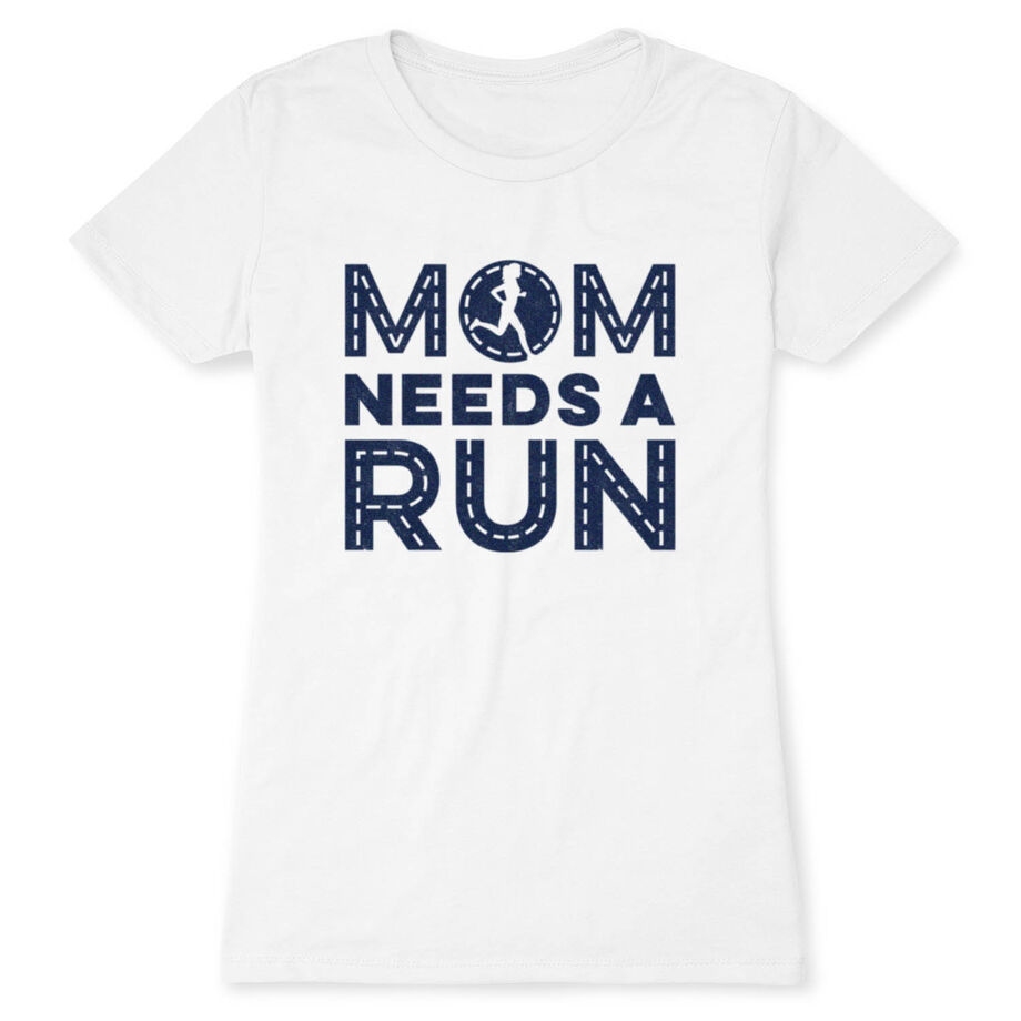 Women's Everyday Runners Tee - Mom Needs A Run