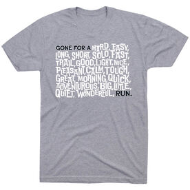 Running Short Sleeve T-Shirt - Gone For a ___ Run