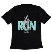 Women's Short Sleeve Tech Tee - She Believed She Could So She Did