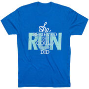 Running Short Sleeve T-Shirt - She Believed She Could So She Did