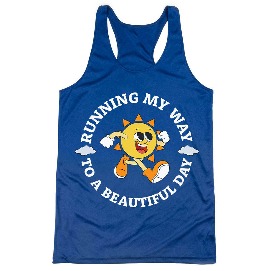 Women's Racerback Performance Tank Top - Running My Way to a Beautiful Day