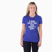 Women's Everyday Runners Tee - If Mama Doesn't Run
