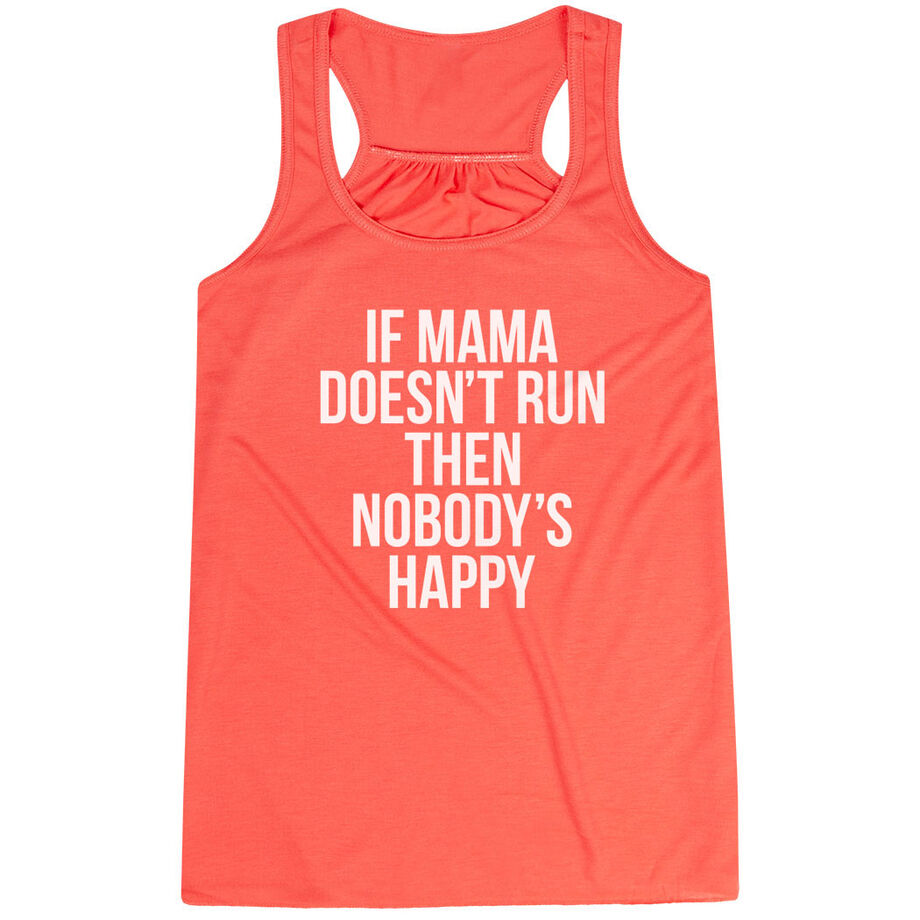 Flowy Racerback Tank Top - If Mama Doesn't Run