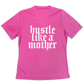 Women's Short Sleeve Tech Tee - Hustle Like a Mother