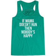Flowy Racerback Tank Top - If Mama Doesn't Run
