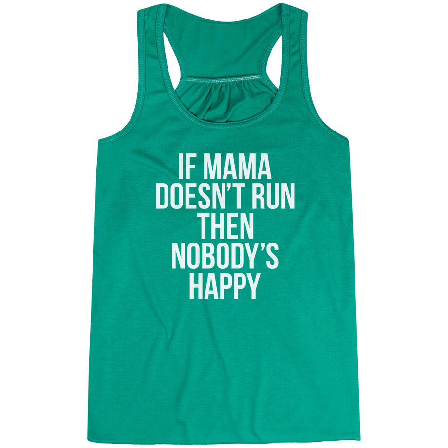 Flowy Racerback Tank Top - If Mama Doesn't Run