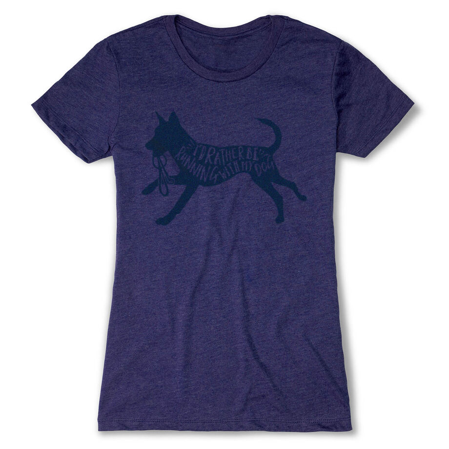 Women's Everyday Runners Tee - I'd Rather Be Running with My Dog