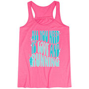 Flowy Racerback Tank Top - All You Need is Love and Running