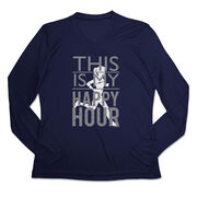 Women's Long Sleeve Tech Tee - This Is My Happy Hour