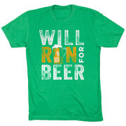 Running Short Sleeve T- Shirt - Will Run For Beer