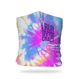 Running Multifunctional Headwear - I Run To Burn Off The Crazy Tie-Dye RokBAND
