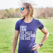 Women's Everyday Runners Tee - Then I Teach The Kids