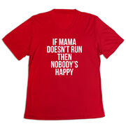 Women's Short Sleeve Tech Tee - If Mama Doesn't Run