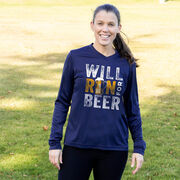 Women's Long Sleeve Tech Tee - Will Run For Beer