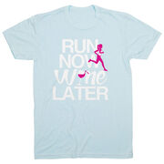 Running Short Sleeve T-Shirt - Run Now Wine Later (Bold)