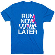 Running Short Sleeve T-Shirt - Run Now Wine Later (Bold)