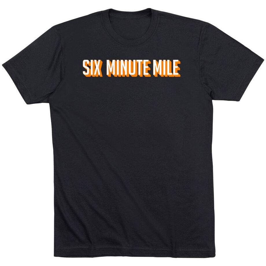 Running Short Sleeve T-Shirt - Six Minute Mile