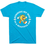 Running Short Sleeve T-Shirt - Running My Way to a Beautiful Day