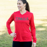 Women's Long Sleeve Tech Tee - Trails Over Treadmills