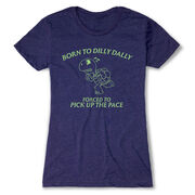 Women's Everyday Runners Tee - Born to Dilly Dally
