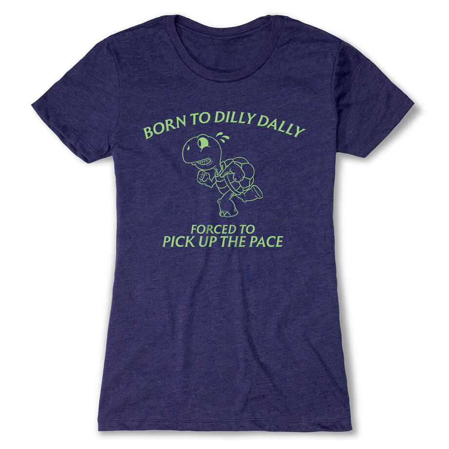 Women's Everyday Runners Tee - Born to Dilly Dally