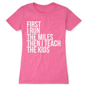 Women's Everyday Runners Tee - Then I Teach The Kids