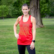 Women's Racerback Performance Tank Top - I Run To Burn Off The Crazy