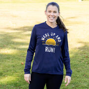 Women's Long Sleeve Tech Tee - Wake Up And Run