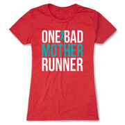 Women's Everyday Runners Tee - One Bad Mother Runner (Bold)