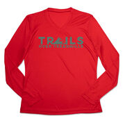 Women's Long Sleeve Tech Tee - Trails Over Treadmills