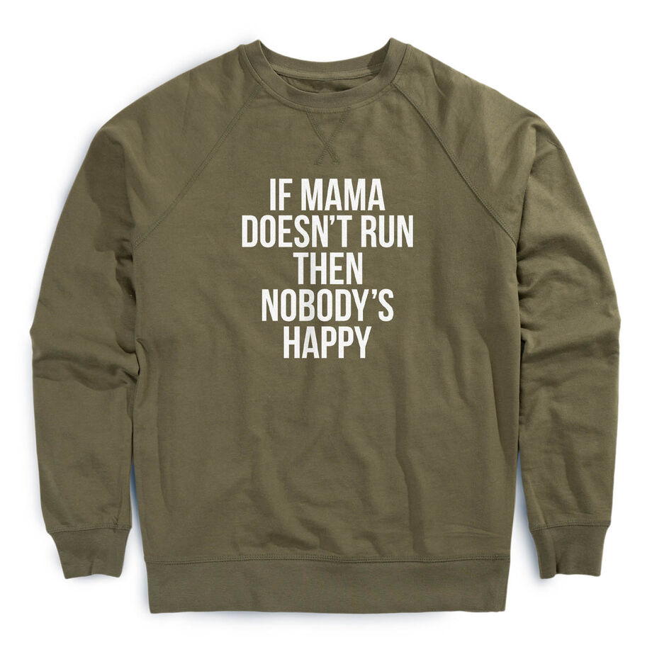 Running Raglan Crew Neck Pullover - If Mama Doesn't Run