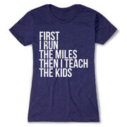 Women's Everyday Runners Tee - Then I Teach The Kids