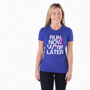 Women's Everyday Runners Tee Run Now Wine Later (Bold)