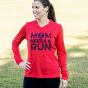 Women's Long Sleeve Tech Tee - Mom Needs A Run