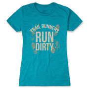 Women's Everyday Runners Tee - Run Dirty