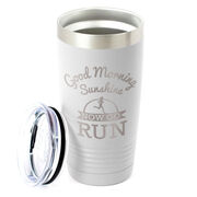 Running 20oz. Double Insulated Tumbler - Good Morning Sunshine with Runner