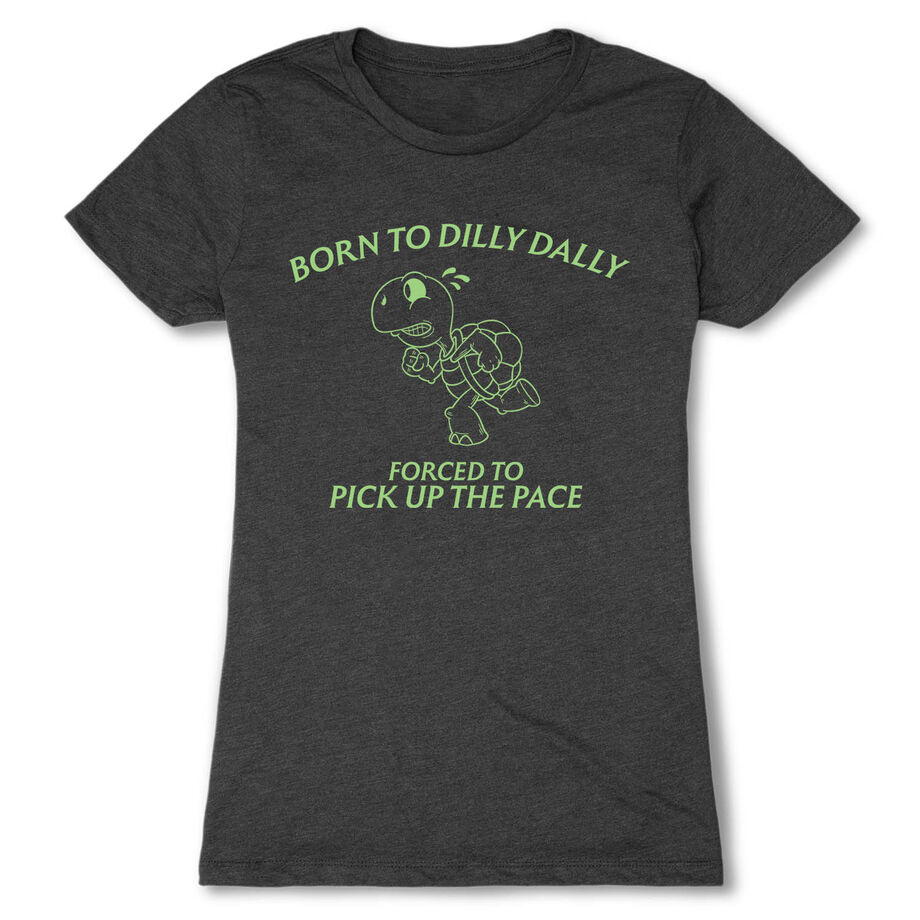 Women's Everyday Runners Tee - Born to Dilly Dally
