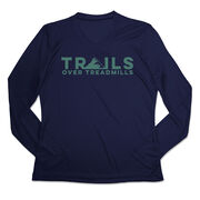 Women's Long Sleeve Tech Tee - Trails Over Treadmills