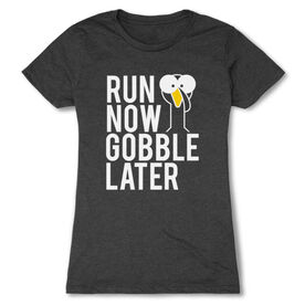 Women's Everyday Runners Tee - Run Now Gobble Later (Bold)