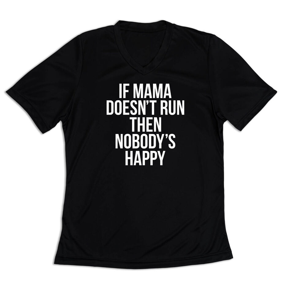 Women's Short Sleeve Tech Tee - If Mama Doesn't Run