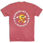 Running Short Sleeve T-Shirt - Running My Way to a Beautiful Day