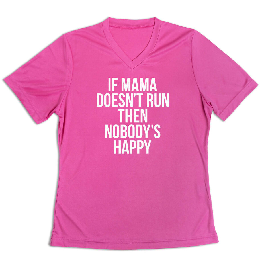 Women's Short Sleeve Tech Tee - If Mama Doesn't Run