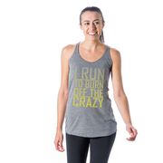 Women's Everyday Tank Top - I Run To Burn Off The Crazy