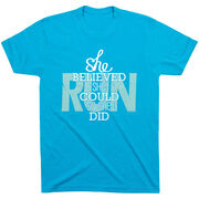 Running Short Sleeve T-Shirt - She Believed She Could So She Did