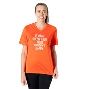 Women's Short Sleeve Tech Tee - If Mama Doesn't Run