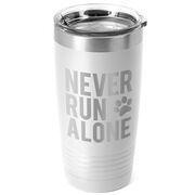 Running 20oz. Double Insulated Tumbler - Never Run Alone (Bold)