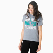 Running Short Sleeve T-Shirt - One Bad Mother Runner (Bold)